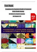 Test Bank For Foundations for Population Health in Community Public Health Nursing 5th Edition by Marcia Stanhope, Jeanette Lancaster Chapter 1-32 Complete Guide A+ ISBN:9780323443838