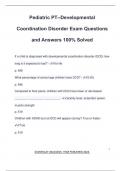 Pediatric PT--Developmental Coordination Disorder Exam Questions and Answers 100% Solved