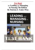 Test Bank For Leading and Managing in Nursing 7th Edition By Patricia S. Yoder-Wise