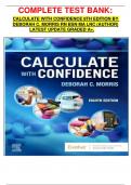 COMPLETE TEST BANK: CALCULATE WITH CONFIDENCE 8TH EDITION BY DEBORAH C. MORRIS RN BSN MA LNC (AUTHOR) LATEST UPDATE GRADED A+.