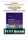 Test Bank for Essentials of Psychiatric Mental Health A Nursing: A Communication Approach to Evidence-Based Care 4th Edition By Elizabeth M. Varcarolis, Chyllia D Fosbre