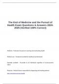 The End of Medicine and the Pursuit of Health Exam Questions & Answers 2024-2025 (Verified 100% Correct)