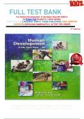 FULL TEST BANK For Human Development: A Life-Span View 8th Edition by Robert Kail Graded A+ Latest Update.    