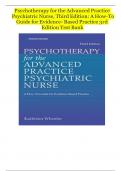 Test Bank for Psychotherapy for the Advanced Practice Psychiatric Nurse: A How-To Guide for Evidence-Based Practice, 3rd Edition, by Kathleen Wheeler, All Chapters 1-24 LATEST