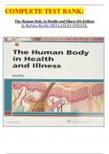 COMPLETE TEST BANK:  The Human Body in Health and Illness 6th Edition by Barbara Herlihy PhD LATEST UPDATE.