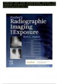 TEST BANK FOR RADIOGRAPHIC IMAGING AND EXPOSURE 7TH EDITION FAUBER QUESTIONS & ANSWERS WITH RATIONALES (CH 1-10)