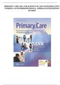 Test Bank for Primary Care The Art and Science of Advanced Practice Nursing: An Interprofessional Approach 6th Edition by Debera J. Dunphy|9781719644655|All Chapters 1-82|LATEST