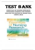 TEST BANK FOR Essentials of Nursing Research: Appraising Evidence for Nursing Practice 9th Edition by Denise F. Polit & Cheryl Tatano Beck , ISBN: 9781496351296 |All Chapters Verified| Guide A+