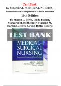 Test Bank - Lewis Medical Surgical Nursing, 10th Edition By Lewis, Bucher, Heitkemper, Harding, Kwong, Roberts), Chapter 1-68 | All Chapters