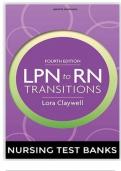 TEST BANK FOR LPN TO RN TRANSITIONS 4th EDITION BY CLAYWEL