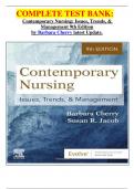      COMPLETE TEST BANK: Contemporary Nursing: Issues, Trends, & Management 9th Edition by Barbara Cherry latest Update.