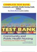 COMPLETE TEST BANK: Community and Public Health Nursing Tenth Edition by Cherie Rector Latest Update.