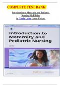 COMPLETE TEST BANK:  Introduction to Maternity and Pediatric Nursing 8th Edition by Gloria Leifer Latest Update.