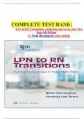 COMPLETE TEST BANK: LPN to RN Transitions: Achieving Success in your New Role 5th Edition by Nicki Harrington Latest update