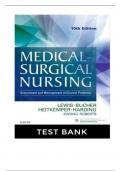 TEST BANK LEWIS’ MEDICAL-SURGICAL NURSING 10TH EDITION (9780323328524) BY LEWIS, BUTCHER, HEITKEMPER, HARDING, KWONG & ROBERTS COMPLETE TEST BANK ALL CHAPTERS (CHAPTER 1-68) FULLY COVERED