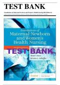 Test Bank For Foundations of Maternal-Newborn and Women's Health Nursing 8th Edition 2024 All Chapters 1-28 Complete Guide Revised Edition Graded A+