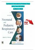 Neonatal and Pediatric Respiratory Care 4th Edition Walsh Test Bank Chapter 1 - 36 Updated Guide 2022