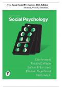 Test Bank - Social Psychology, 11th edition ( Elliot Aronson, 2023) All  Chapters 1-13| Newest Edition