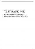 TEST BANK FOR UNDERSTANDING ABNORMAL BEHAVIOURS 1OTH EDITION SUE