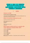 EXAM 3: NSG 221 MENTAL HEALTH/PSYCHOLOGICAL WELLBEING, 2024/2025 WITH CORRECT ANSWERS