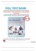 TEST BANK For Advanced Practice Nursing in the Care of Older Adults, 3rd Edition Malone Kennedy | 9781719645256 | All Chapters with verified Answers|guaranteed pass!!