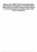 Midterm Exam NR605 NR 605 Diagnosis & Management in Psychiatric-Mental Health across the Lifespan I Practicum Review Weeks 1-4 Questions and answers | 100% satisfaction guaranteed