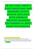 NR 602 FINAL WEEK 8 POSS QUESTIONS AND ANSWERS LATEST UPDATE 2024-2025 WITH CORRECT VERIFIED ANSWERS TOP RANKED A+,BEST EXAM FOR NURSING