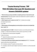 Trauma Nursing Process - TNP  TNCC 9th Edition final exam 80+ Questions and  Answers 2024/2025 updated