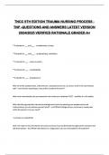 TNCC 9TH EDITION TRAUMA NURSING PROCESS -  TNP -QUESTIONS AND ANSWERS LATEST VERSION  2024/2025 VERIFIED RATIONALE GRADED A+