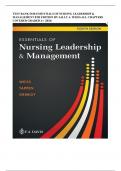 TEST BANK FOR ESSENTIALS OF NURSING LEADERSHIP & MANAGEMENT 8TH EDITION BY SALLY A. WEISS ALL CHAPTERS COVERED GRADED A+ |2024|