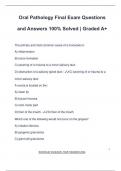 Oral Pathology Final Exam Questions and Answers 100% Solved | Graded A+