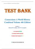 Test Bank For Connections: A World History, Combined Volume 4th Edition by Edward H. Judge, Chapters 1-38