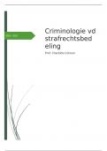 Samenvatting criminologie van de strafrechtsbedeling 