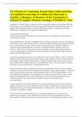 Ch. 9 Parent & Community Partnerships-Understand How to Establish Partnerships & Collaborate Effectively w/ Families, Colleagues, & Members of the Community to Enhance & Support Student Learning || A Verified A+ Pass.