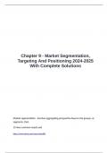 Chapter 9 - Market Segmentation, Targeting And Positioning 2024-2025 With Complete Solutions