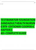 Test Bank for Foundations and Adult Health Nursing 9th Edition by Cooper and Gosnell