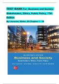 TEST BANK For; Business and Society: Stakeholders, Ethics, Public Policy, 17th Edition By Lawrence, Weber, All Chapters 1 - 19