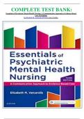         COMPLETE TEST BANK: Essentials of Psychiatric Mental Health Nursing: A Communication Approach to Evidence-Based  Care 3rd Edition by Elizabeth M. Varcarolis RN MA Latest Update.