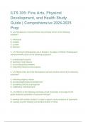 ILTS 305_ Fine Arts, Physical Development, and Health Study Guide _ Comprehensive 2024-202