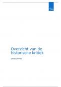 Samenvatting overzicht van de historische kritiek (PPT + Boek + notities + causussen)