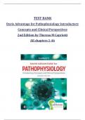 TEST BANK for Davis Advantage for Pathophysiology Introductory Concepts and Clinical Perspectives 2nd Edition by Theresa M Capriotti All chapters 1-46 fully covered