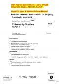 2024 Pearson Edexcel Level 1/Level 2 GCSE  Citizenship Studies 1CS0/01. PAPER 1    Question Paper & Marking Scheme Merged    Pearson Edexcel Level 1/Level 2 GCSE (9–1)   Tuesday 21 May 2024   reference 1CS0/01  Morning (Time: 1 hour 45 minutes) Paper  