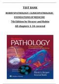 TEST BANK for RUBIN'SPATHOLOGY: CLINICOPATHOLOGIC FOUNDATIONSOFMEDICINE 7th Edition by Strayer and Rubin All chapters 1-34 covered