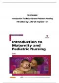 TEST BANK for Introduction To Maternity and Pediatric Nursing  7th Edition by Leifer all chapters 1-34 fully covered