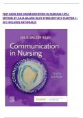 TEST BANK FOR COMMUNICATION IN NURSING 10TH EDITION BY JULIA BALZER RILEY 9780323871457 CHAPTER 1-30 | INCLUDES RATIONALES