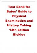 Test Bank for Bates’ Guide To Physical Examination and History Taking 14th Edition, (Bickley, 2024) All chapters  Latest Update.