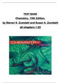 TEST BANK for Chemistry, 10th Edition,  by Steven S. Zumdahl and Susan A. Zumdahl  all chapters 1-22