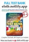 Test Bank for Essentials of Pharmacology for Health Professions 8th Edition by Bruce J.  Colbert & Ruth Woodrow | Newest version| Guaranteed pass A+ | All chapters included | LATEST