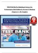 Test Bank For Radiologic Science for Technologists, 12th Edition by Stewart C Bushong, Chapters 1 - 40, Complete Verified Newest Version