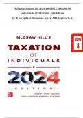 Solution Manual for McGraw-Hill's Taxation of Individuals 2024 Edition, 15th Edition By Brian Spilker, Benjamin Ayers, All Chapters 1 